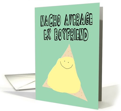Funny Birthday Card for Ex Boyfriend card (1442246)
