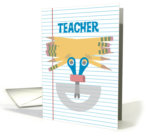 Happy Birthday to Teacher, Silly School Supply Funny Face card