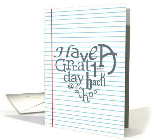 Have a Great First Day Back at School at a New School card (1445574)