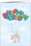 Flying Pig with Balloon Letters - Happy Birthday Card