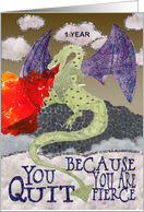 Congratulations on 1 Year Anniversary of Quitting Smoking card