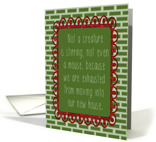 Funny Christmas and New House/We've Moved card (1455774)