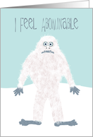 Funny Belated Birthday Featuring the Abdominal Snowman, a.k.a. Yeti card