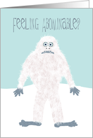 Get Well from Sickness Featuring the Abominable Snowman card