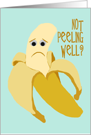 Funny Banana Get Well Card for a Kid card