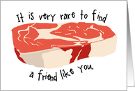 Funny Steak Friendship card