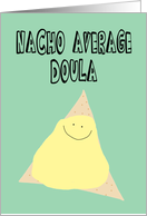 Humorous Birthday for a Doula card