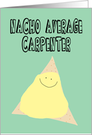 Humorous Birthday for a Carpenter card