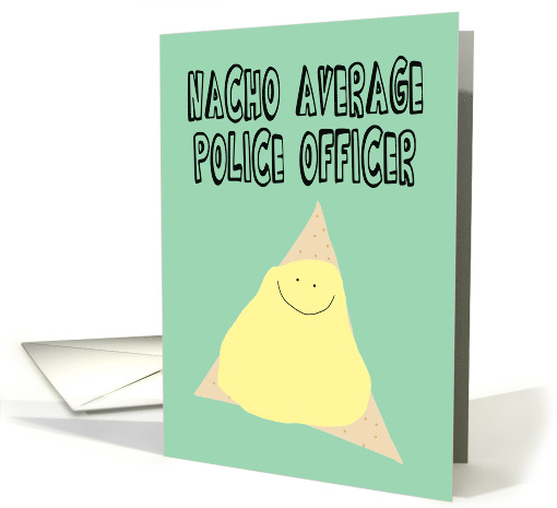 Humorous Birthday for a Police Officer card (1472160)