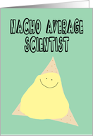 Humorous Birthday for a Scientist card