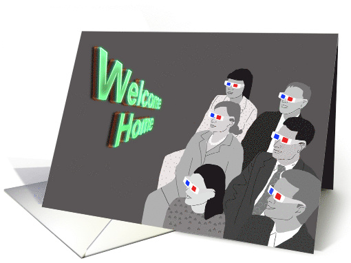 3D Movie Audience Welcome Home card (1477404)
