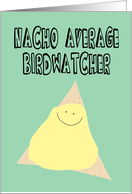 Humorous Birthday for a Birdwatcher card
