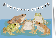 Happy 106th Birthday with Toads card