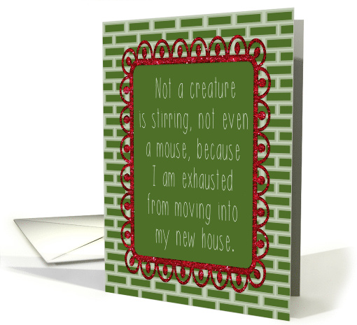 Funny Christmas and New House/I've Moved card (1500844)