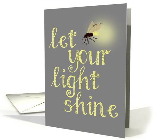 Firefly Light Encouragement, Follow your heart card (1504366)