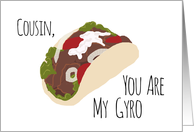 Funny Thank You for Cousin, You are My Gyro (Hero) card