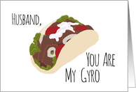 Funny Thank You for Husband, You are My Gyro (Hero) card