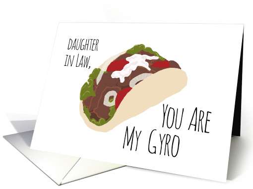 Funny Thank You for Daughter in Law, You are My Gyro (Hero) card