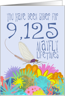 25th Birthday of Addiction Recovery, in Mayfly Years card