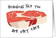 Funny Steak Pun Birthday for Grandma card