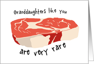 Funny Steak Pun Birthday for Granddaughter card
