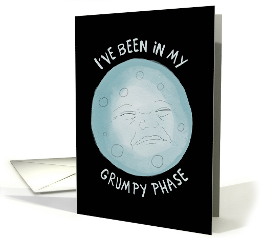 Grumpy Moon Apology card (1569288)