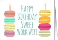 Macarons with Candles Happy Birthday Work Wife card