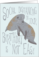 Birthday During Coronavirus Social Distancing card