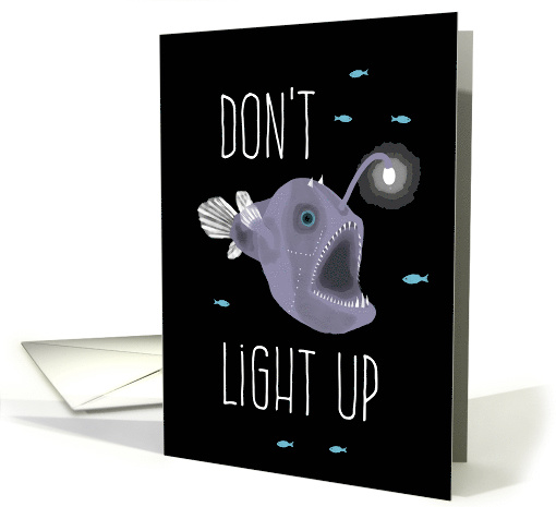 Angler Fish Encouragement to Stop Smoking card (1631830)