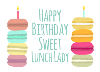 Lunch Lady Macarons with Candles Happy Birthday