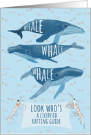 Whale Pun Congratulations on Becoming a Rafting Guide card