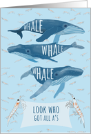 Funny Whale Pun Congratulations on Getting all A’s card