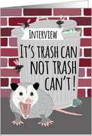 Funny Opossum Good Luck on Interview card