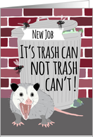 Funny Opossum Good Luck on Your New Job card