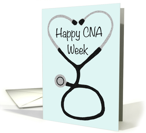 Happy CNA Week with Stethoscope Forming a Heart card (1770346)