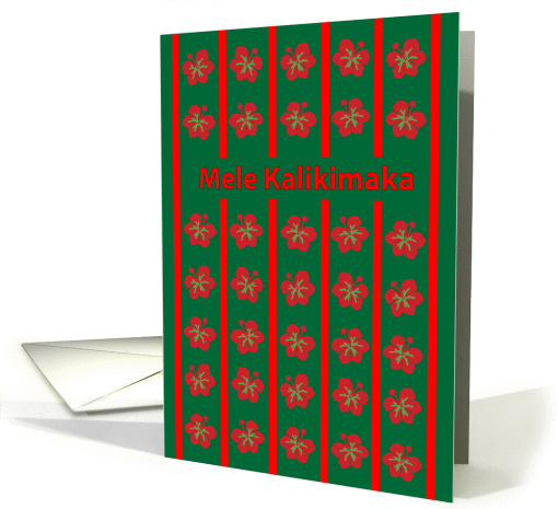 Merry Christmas in Hawaiian, red and green with hibiscus flowers card