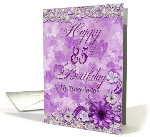 Sister-in-law 85th Birthday card (1019143)