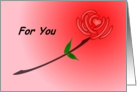 Heart Rose For You On Valentine’s Day card