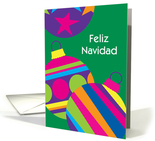 Feliz Navidad-Merry Christmas Spanish Colorful Ornaments card (979577)