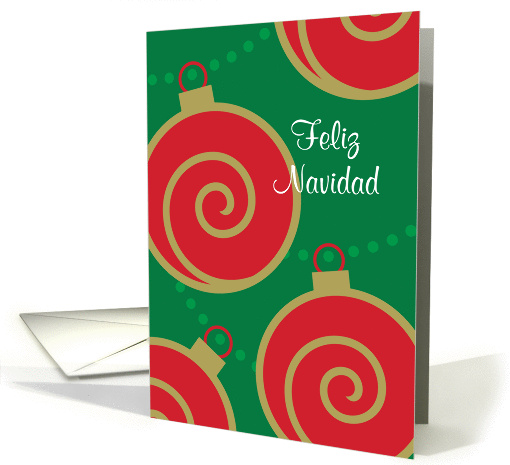 Feliz Navidad Spanish Ornaments With Swirls On Green Background card