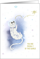 Cute Space Cat Thank You Card - You Are Meow-t of This World card