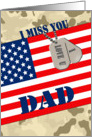 Military I Miss You Dad - American Flag, Dog Tags, Camo card