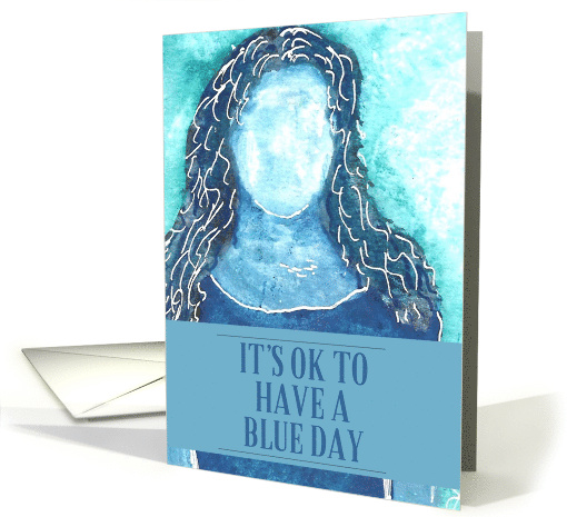 Blue Woman Having a Blue Day card (1745738)