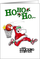 Basketball The Stocking Stuffer Christmas card