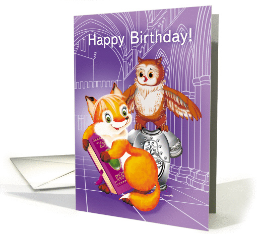 Fox cute and wise owl congratulate you with the holiday of birth card