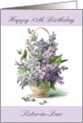 Sister-in-Law’s 85th Birthday with Pretty Purple Lilacs and Basket card