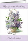 Sister-in-Law’s 40th Birthday with Pretty Purple Lilacs and Basket card