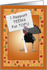 Funny for Teens at Thanksgiving with Turkey Who Urges Tofu for Teens card