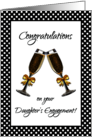 Congratulations on Your Daughter’s Engagement with Champagne Toast card