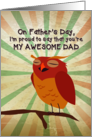 For My Awesome Dad on Father’s Day with Cute Owl Boasting with Pride card